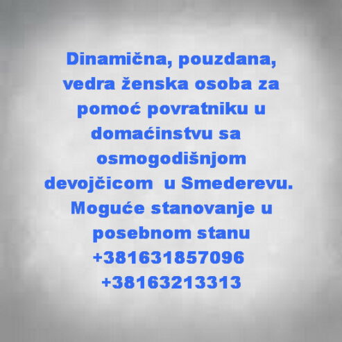 Pouzdana žena za pomoc porodici
